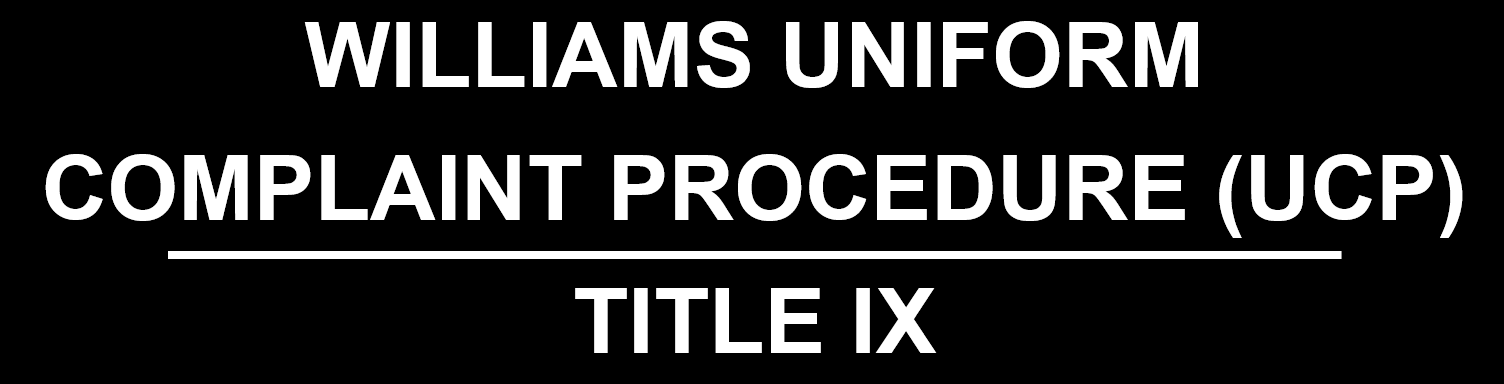 Uniform Complaint Procedure (UCP) / Title IX